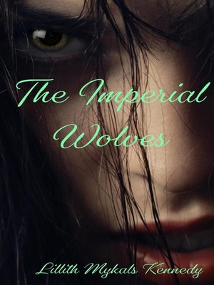 cover image of The Imperial Wolves